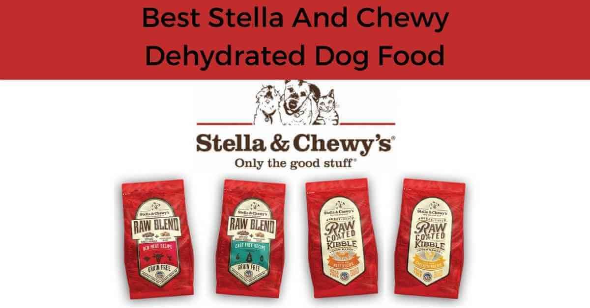 best stella and chewy dehydrated dog food