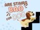 Are Stairs Bad for Dogs? 28 Are Stairs Bad for Dogs